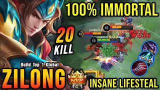 20 Kills!! OP Lifesteal Zilong 100% IMMORTAL - Build Top 1 Global Zilong ~ MLBB