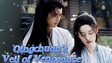Qingchuan's Veil of Vengeance 🎋 3