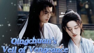 Qingchuan's Veil of Vengeance 🎋 3