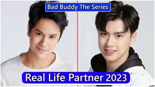 Nanon Korapat And Ohm Pawat (Bad Buddy The Series) Real Life Partner 2023