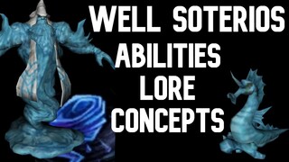 Well Soterios - Skills, Lore, Appearance - Deleted Champion From 2009