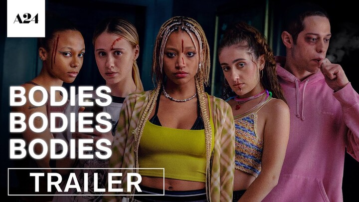 Bodies Bodies Bodies | Official Trailer HD | A24