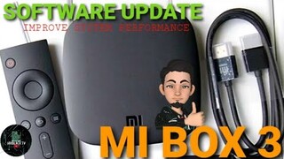 MI BOX 3 | SOFTWARE UPDATE | IMPROVE SYSTEM PERFORMANCE