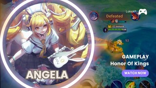 Gameplay Angela bikin musuh ketar ketir - Honor Of Kings