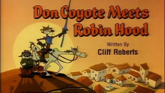 Don Coyote and Sancho Panda S1E5 - Don Coyote Meets Robin Hood (1990)