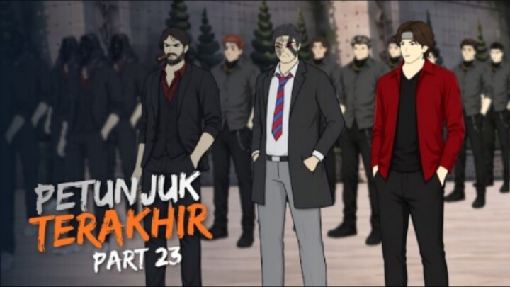 PETUNJUK TERAKHIR PART 23 - Drama Animasi