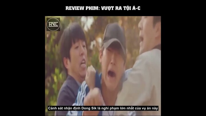 Review Phim  Vượt Ra Tội Ác Tóm Tắt Phim Hay