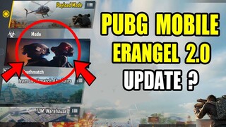 PUBG Mobile New Update Erangel 2.0 map ? Pubg Mobile New Upcoming Update Leaks ?