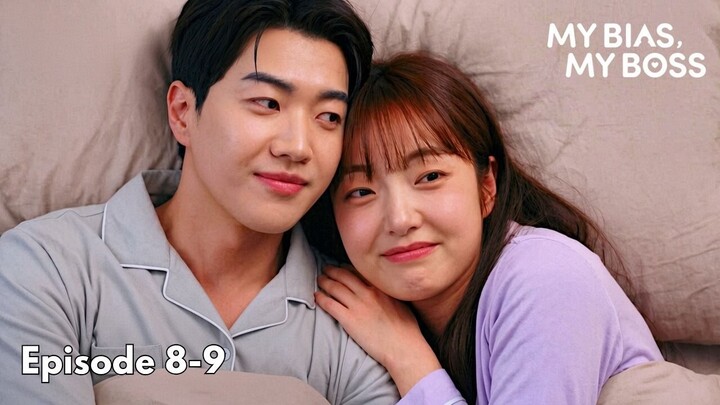 My Bias My Boss Episode 8-9 Subtitle Bahasa Indonesia