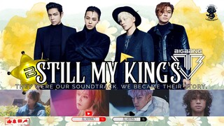 📺【Still My Kings】🎤💛 || #Bigbang