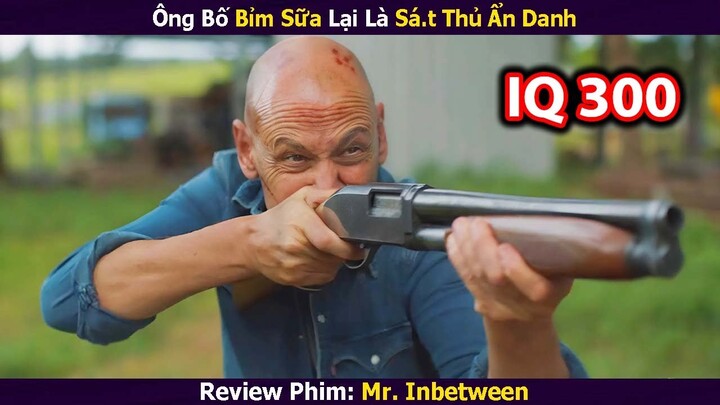 [Review Phim] Ông Bố Bỉm Sữa Lại Là Soát Thủ Thế Giới Ngầm | Tóm Tắt Phim | Phim Hay Cuối Tuần