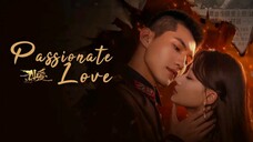 EP.22 ■ PASSIONATE LOVE ❤️ Eng.Sub