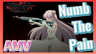 [Numb The Pain] AMV