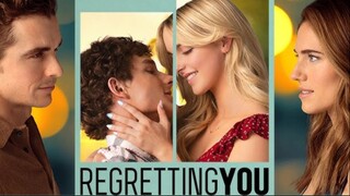 Regretting You 2025