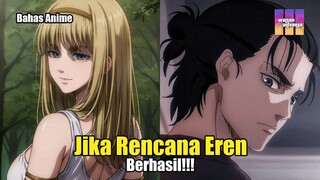 YANG AKAN TERJADI KETIKA RENCANA EREN BERHASIL!! ATTACK ON TITAN