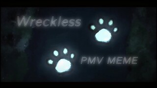 WRECKLESS // ANIMATION(?) MEME // PMV