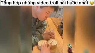 Video troll hài hước nhất#hài#tt#cười