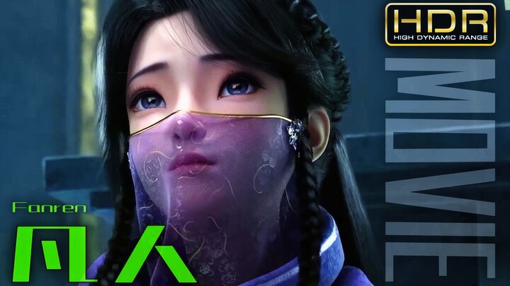 【4K×HDR】Phàm Nhân Tu Tiên Truyện 【Anh Hàn, chúng ta rồi sẽ gặp lại】 Chất lượng hình ảnh cực đỉnh + h