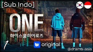 [Sub Indo] One: High School Heroes - Eps. 01 (2025)