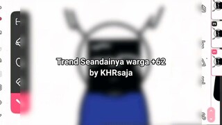 Dibalik Pembuatan "Seandainya warga +62" versi saya