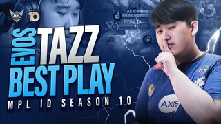 TAZZ TAZZ TAZZ, THE REAL NAMA ADALAH DOA!!! - Best Play MPL ID S10