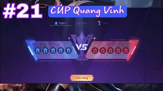 #21 Liên Quân Mobile | Tranh Cup Quang Vinh - Trận 1