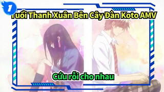 Tuổi Thanh Xuân Bên Cây Đàn Koto AMV
Cứu rỗi cho nhau_1