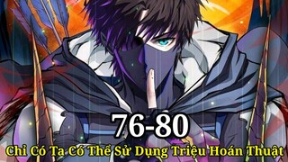 Tập 8 :Giấu Nghề/Vô Địch Thích Khiêm Tốn  Sỡ Hữu Hệ Thống Triệu Hồi Thần Thú/Kĩ Năng Full Bậc SSS