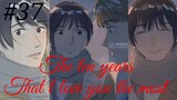 The ten years that l love you the most 😘😍 Chinese bl manhua Chapter 37 in hindi 🥰💕🥰💕🥰