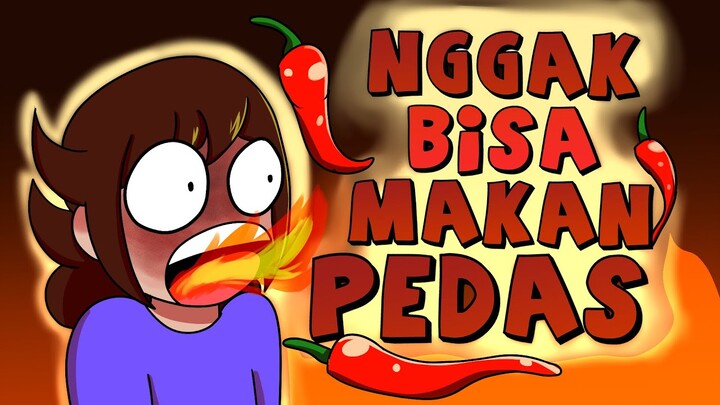 Nggak Bisa Makan Pedes
