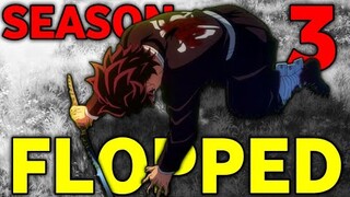 Demon Slayer Season 3 FLOPPED