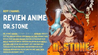 Review Anime Dr.Stone... sudah pada nonton belum??