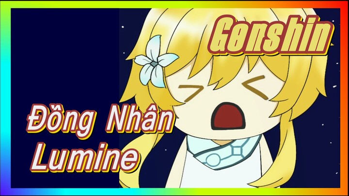 [Genshin, Đồng Nhân]Lumine Muốn Ăn Paimon Nướng?!