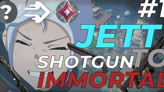 เริ่มต้นการเดินทาง - JETT SHOTGUN TO IMMORTAL EP1