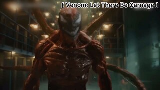 Venom: Let There Be Carnage : กำเนิด 'คาร์เนจ' ศัตรูของเวน่อม