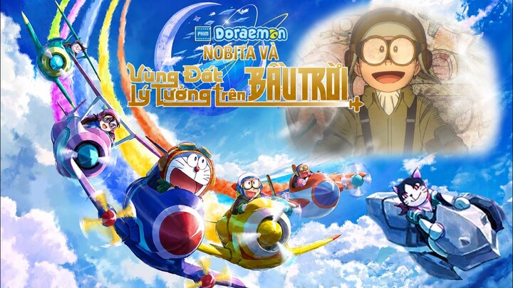 [Lồng tiếng] Doraemon movie 42: Nobita Và Vùng Đất Lý Tưởng Trên Bầu Trời (2023)