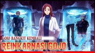 GOJO EDO TENSEI! MASIH ADA KESEMPATAN HIDUP KEMBALI - JUJUTSU KAISEN 237