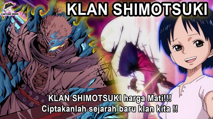 KLAN SHIMOTSUKI - 7 Anggota Keluarga Shimotsuki Yang Sudah Terungkap di One Piece