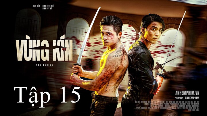 Vùng Kín Tập 15
