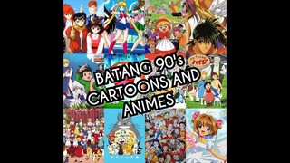 BATANG 90's ANIME AND CARTOONS COMPILATION