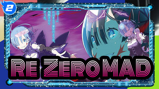 Re:Zero MAD_2