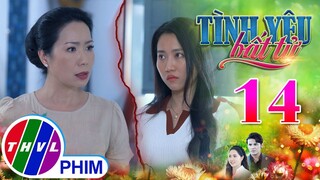 TÌNH YÊU BẤT TỬ - TẬP 14[6]: EM GÁI MƯA của chồng bày trò khiến Thy rơi vào cảnh TÌNH NGAY LÝ GIAN