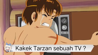 #KompetisiKreasiUnggahan2 , Tarzan menyangka TV adalah kakeknya