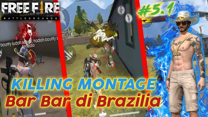 Best Kill Montage Free Fire - Highlight Kill Free Fire - part 5.1