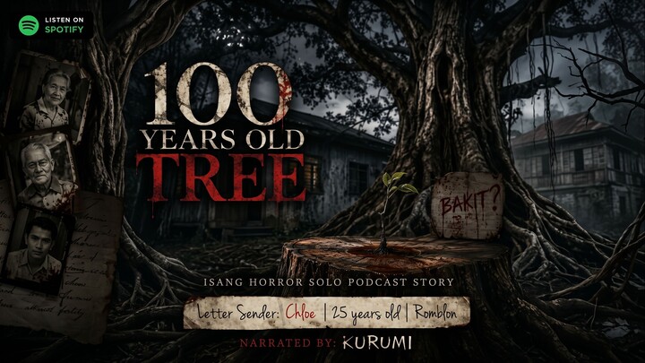 100 Years Old Tree | LihimSaDilim | TagalogHorrorStory