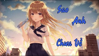 [AMV] SAO ANH CHƯA VỀ NHÀ--AMEE (ft. RICKY STAR)