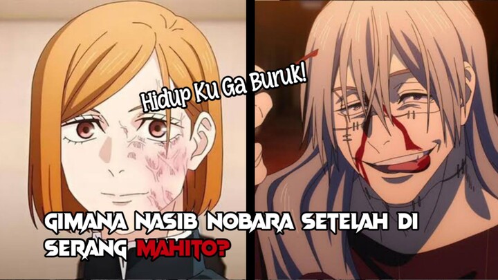 Gimana Nasib Nobara Sekarang?Modar? [Teori Anime]