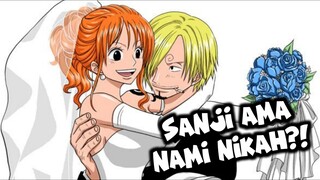Sanji ama Nami resmi nikah?!