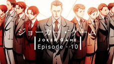 Joker Game「sub indo」Episode - 10