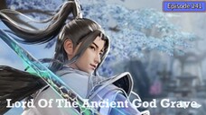 Lord of the Ancient God Grave Episode 241 Subtitle Indonesia